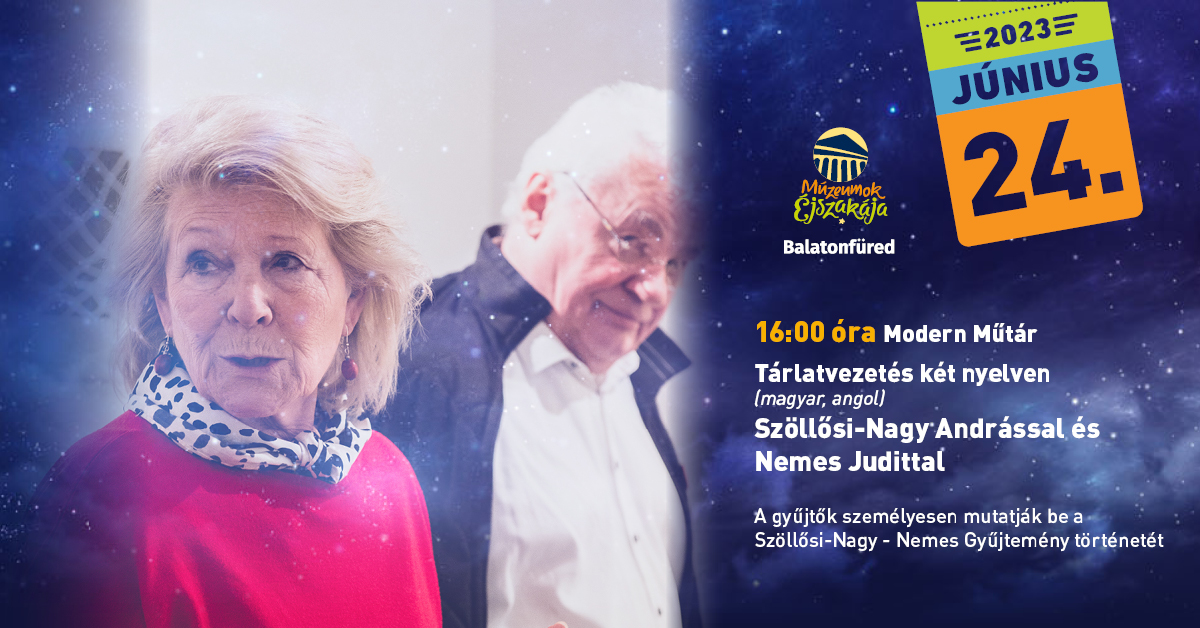 Tárlatvezetés két nyelven - Szöllősi-Nagy Andrással és Nemes Judittal