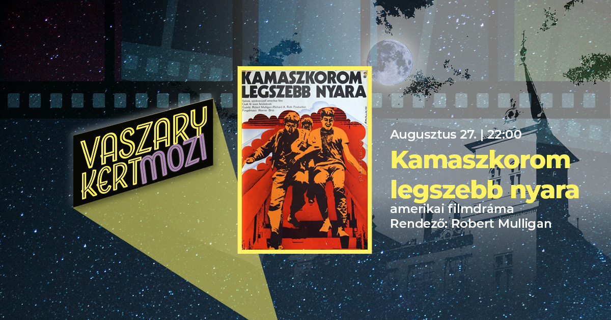 vaszary kertmozi 2021 event aug4