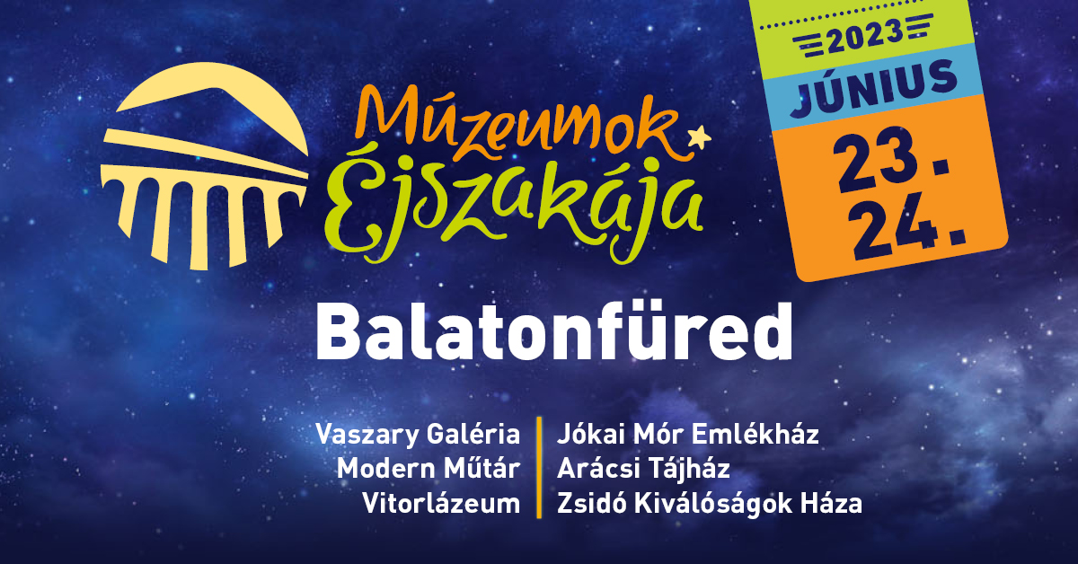 Múzeumok Éjszakája 2023.