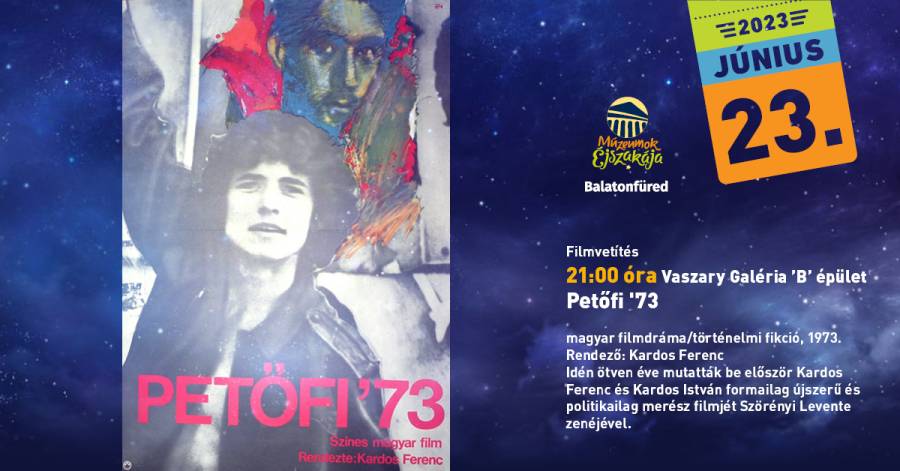 Filmvetítés - Petőfi '73
